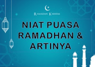 Niat Puasa Ramadhan Lengkap Beserta Artinya – Bisnisgo.com